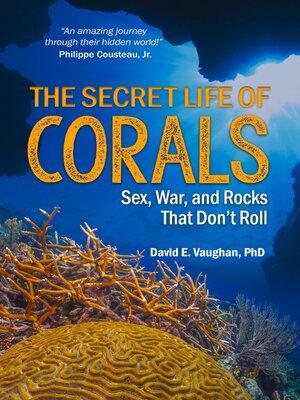 cover image of The Secret Life of Corals